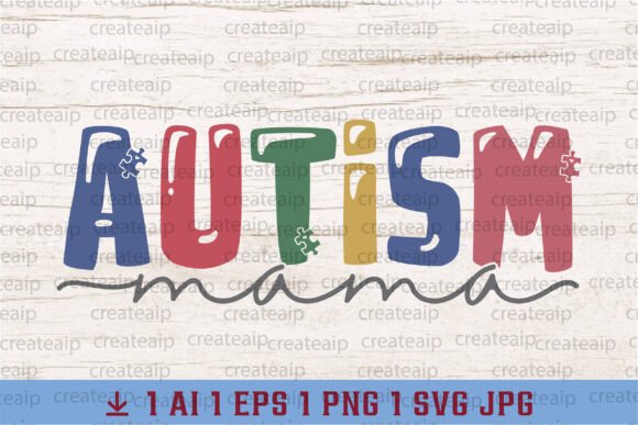 Autism PNG, Mama Autism Awareness SVG: A Designer Review