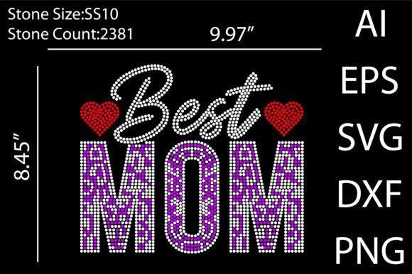 Best Mom Rhinestone Templates Design